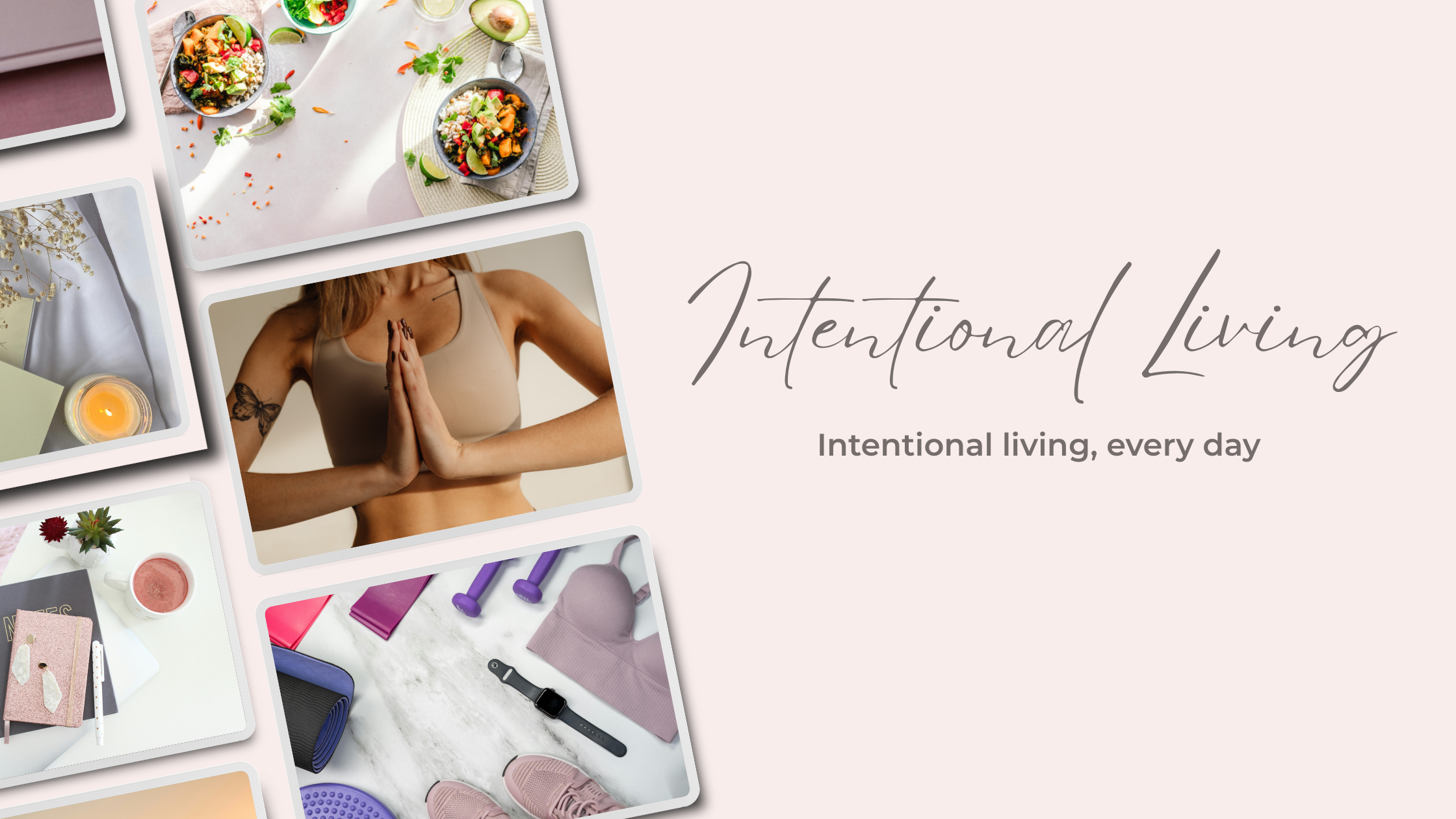 Intentional Living